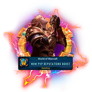 Buy WoW PvP Reputations Boost