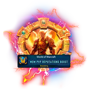 Buy World of Warcraft PvP Reputations Boost