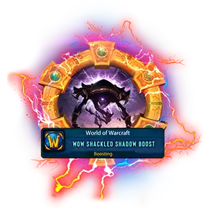 WoW Shackled Shadow Carry