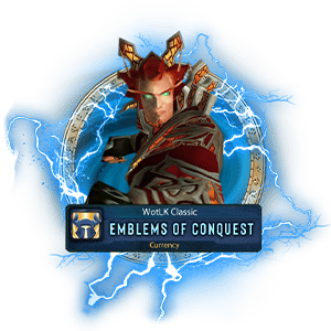 WotLK Emblem of Conquest Farm — Buy Epic Armor and Trinkets for Currency | EpicCarry