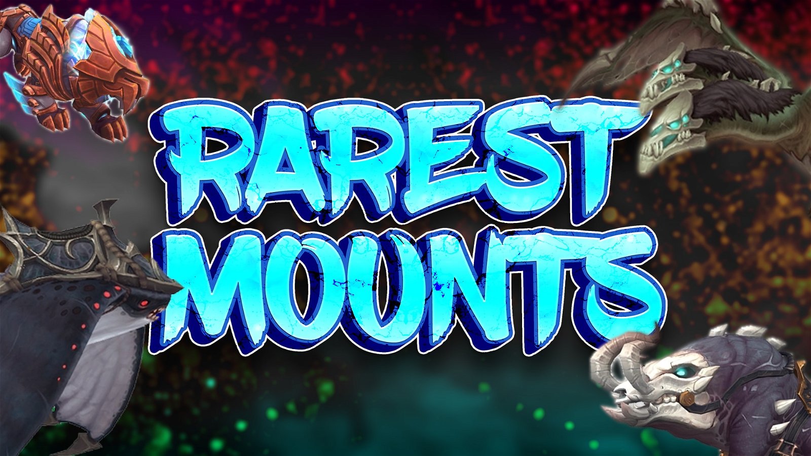 Top 10 Rarest Wow Mounts In Shadowlands
