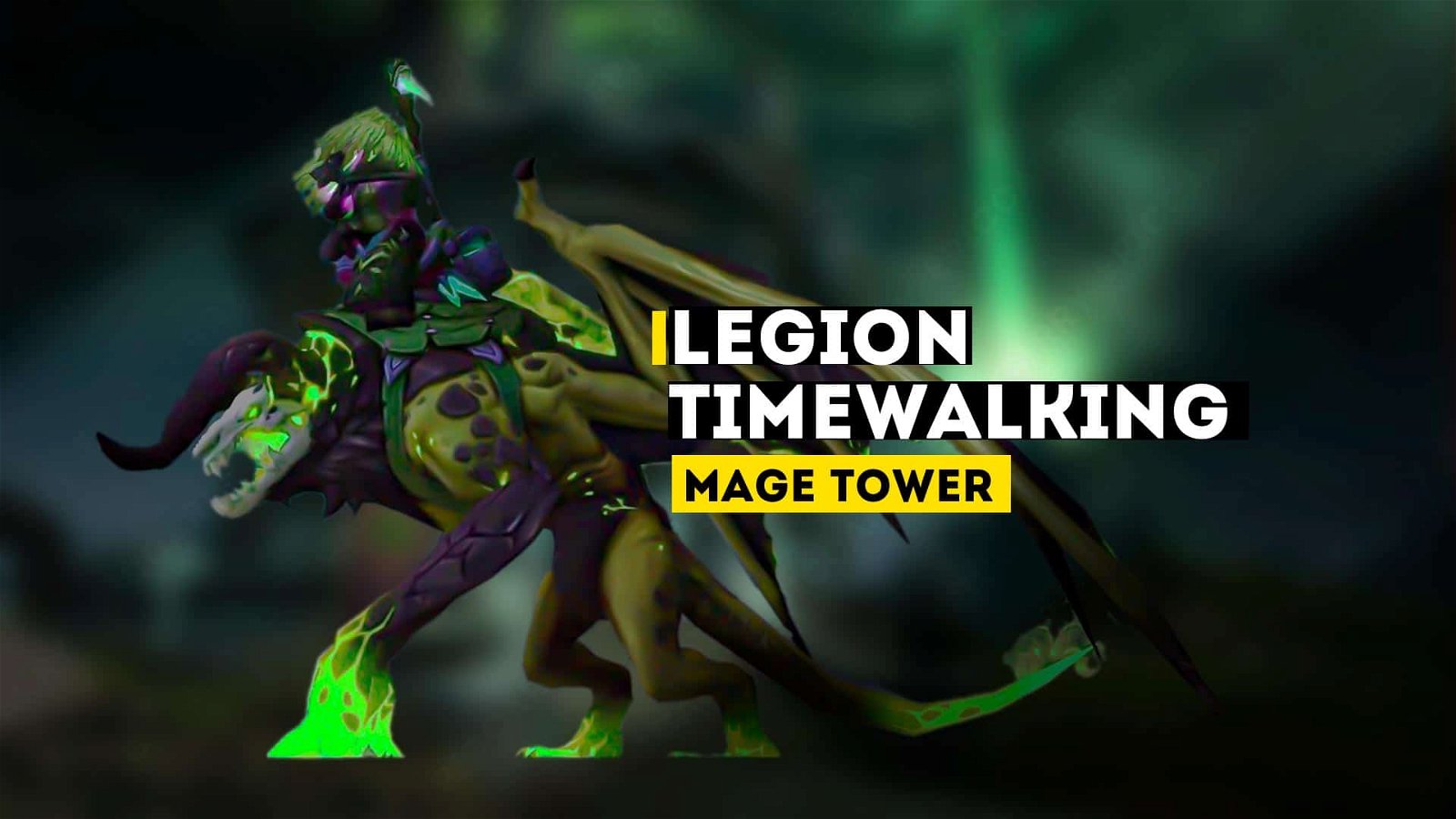 Legion Timewalking Mage Tower Challenges Overview - Epiccarry
