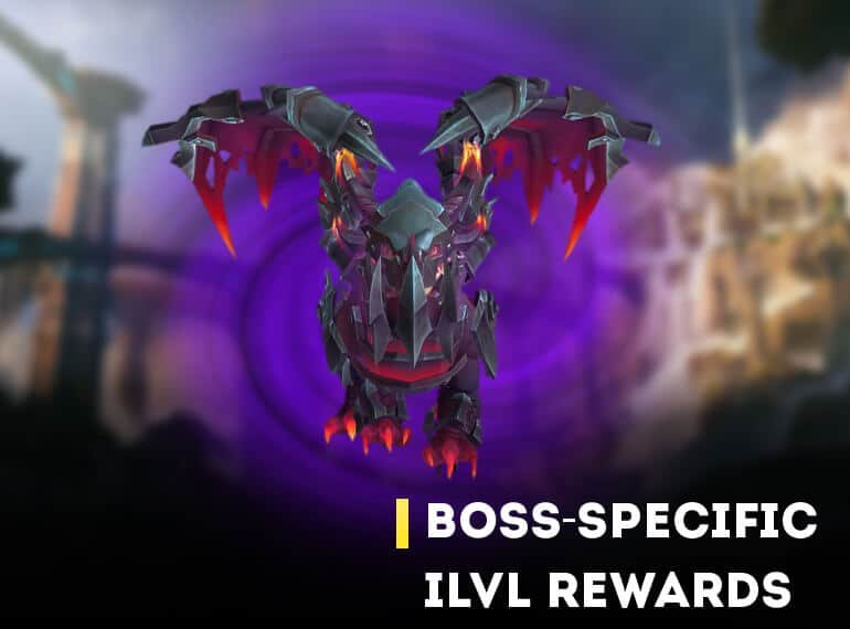Boss Specific Ilvl Rewards Dragonflight Patch 10.1