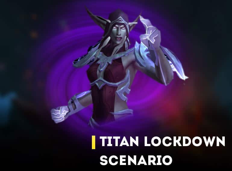 Titan Lockdown Scenario