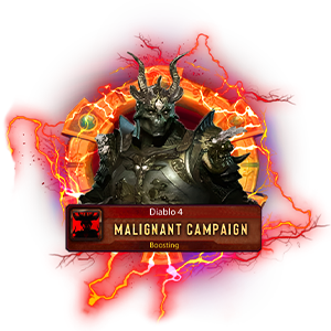 Diablo 4 Season of the Malignant Campaign Boost — Get Ready for end-game content!